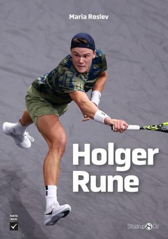 Maria Roslev: Holger Rune
