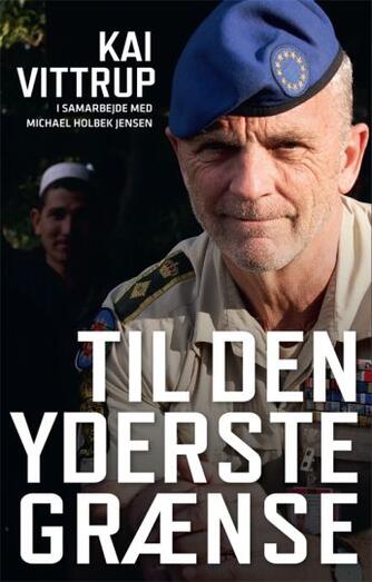 Kai Vittrup: Til den yderste grænse