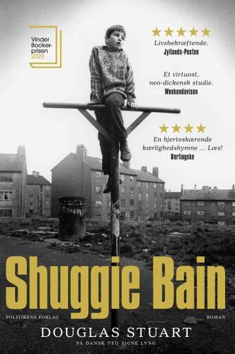 Douglas Stuart (f. 1976-05-31): Shuggie Bain