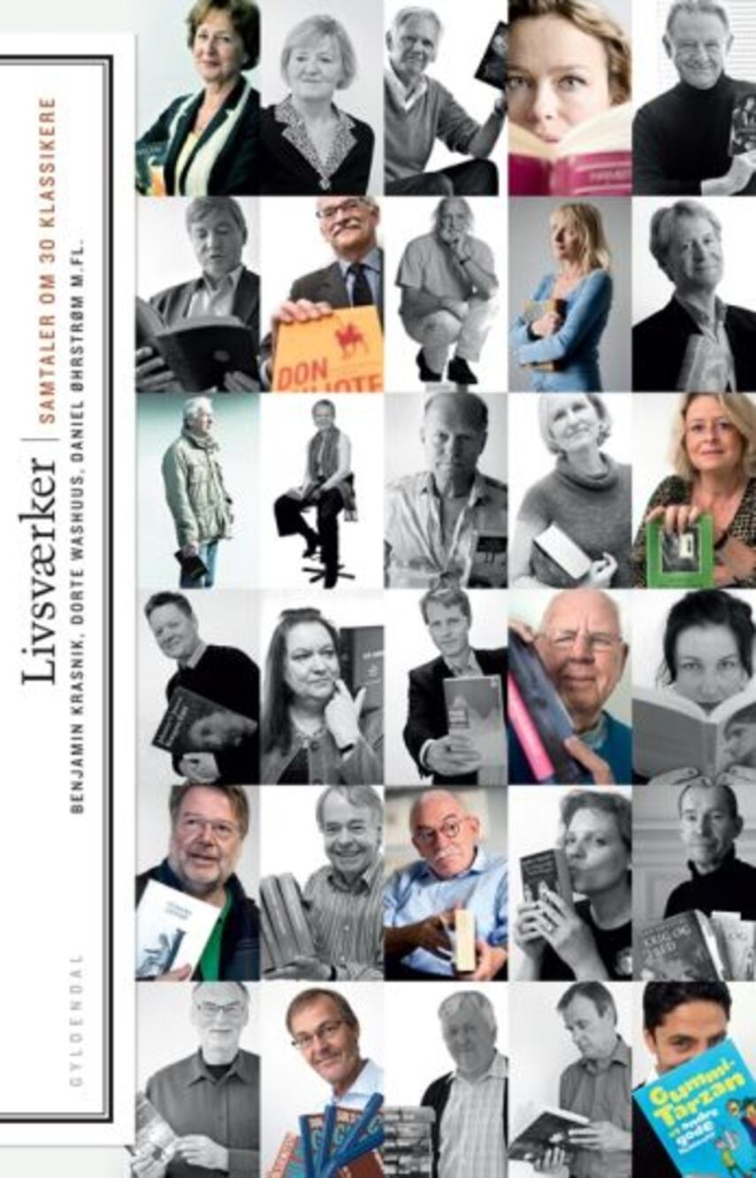 Benjamin Krasnik: Livsværker : samtaler om 30 klassikere