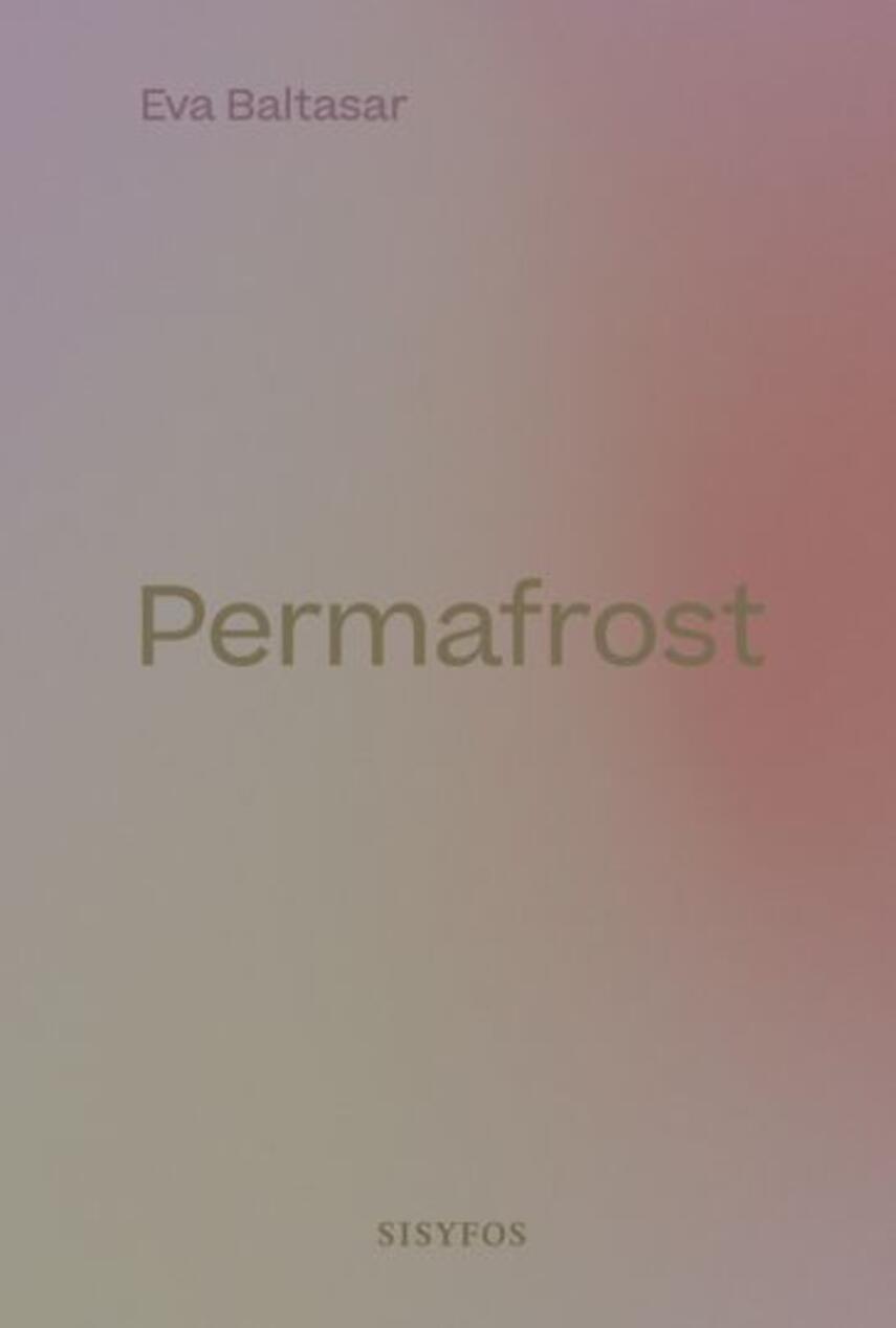 Eva Baltasar (f. 1978-08-26): Permafrost