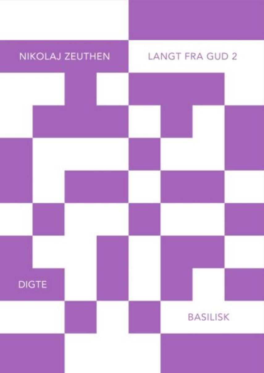 Nikolaj Zeuthen: Langt fra Gud 2