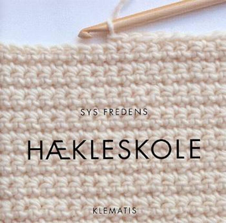 Sys Fredens: Hækleskole