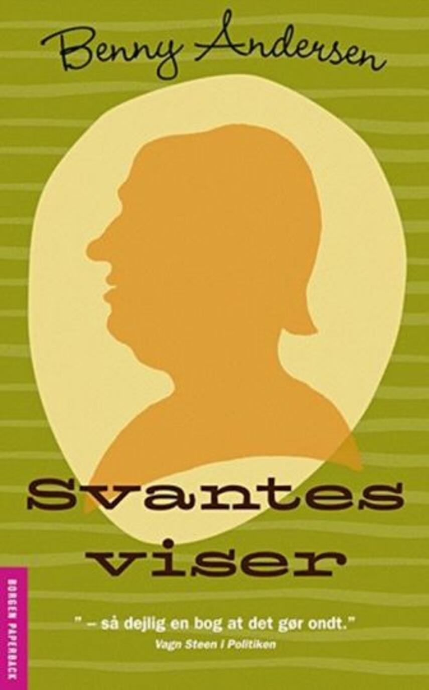 Benny Andersen (f. 1929): Svantes viser : en sanghistorie