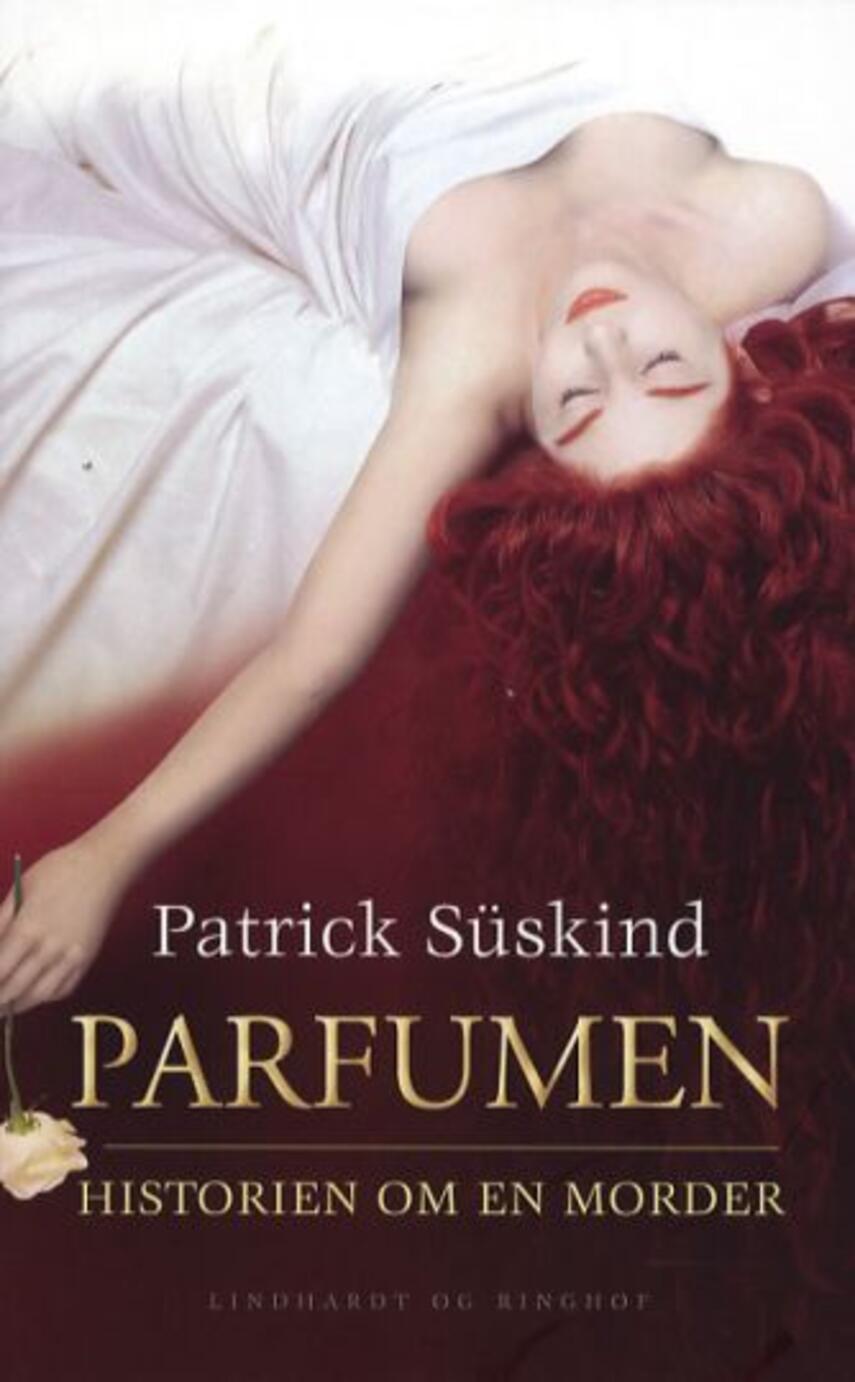 Patrick Süskind: Parfumen : historien om en morder
