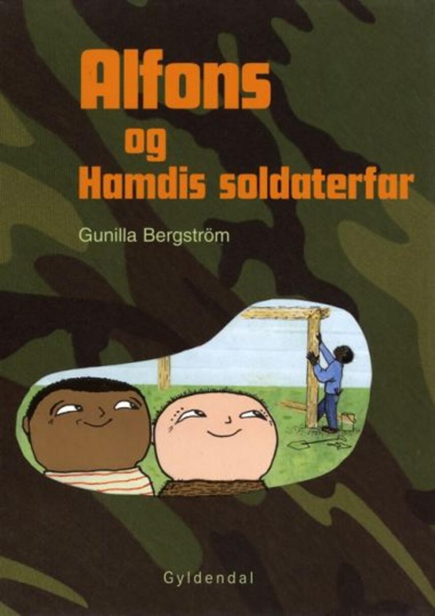 Gunilla Bergström (f. 1942): Alfons og Hamdis soldaterfar