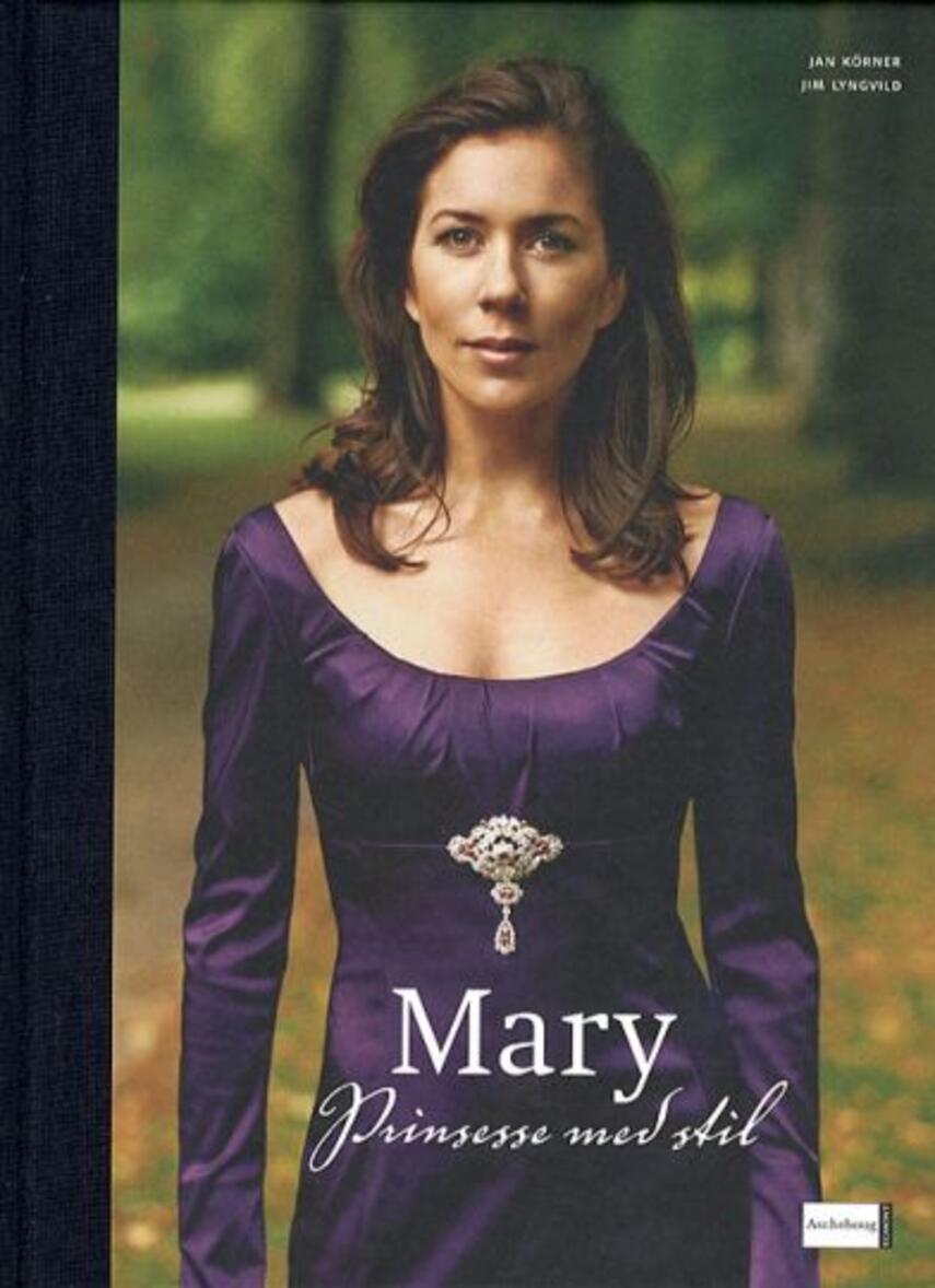 : Mary - prinsesse med stil