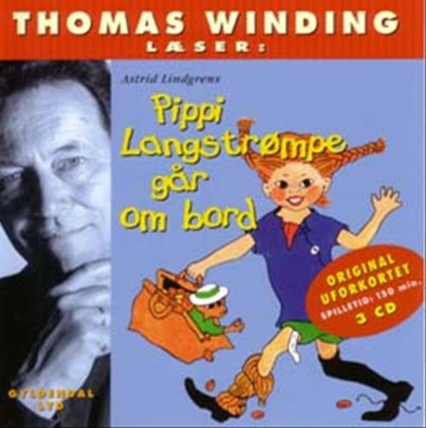 Astrid Lindgren: Thomas Winding læser Pippi Langstrømpe går ombord