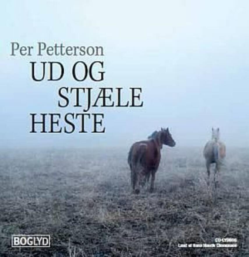 Per Petterson: Ud og stjæle heste