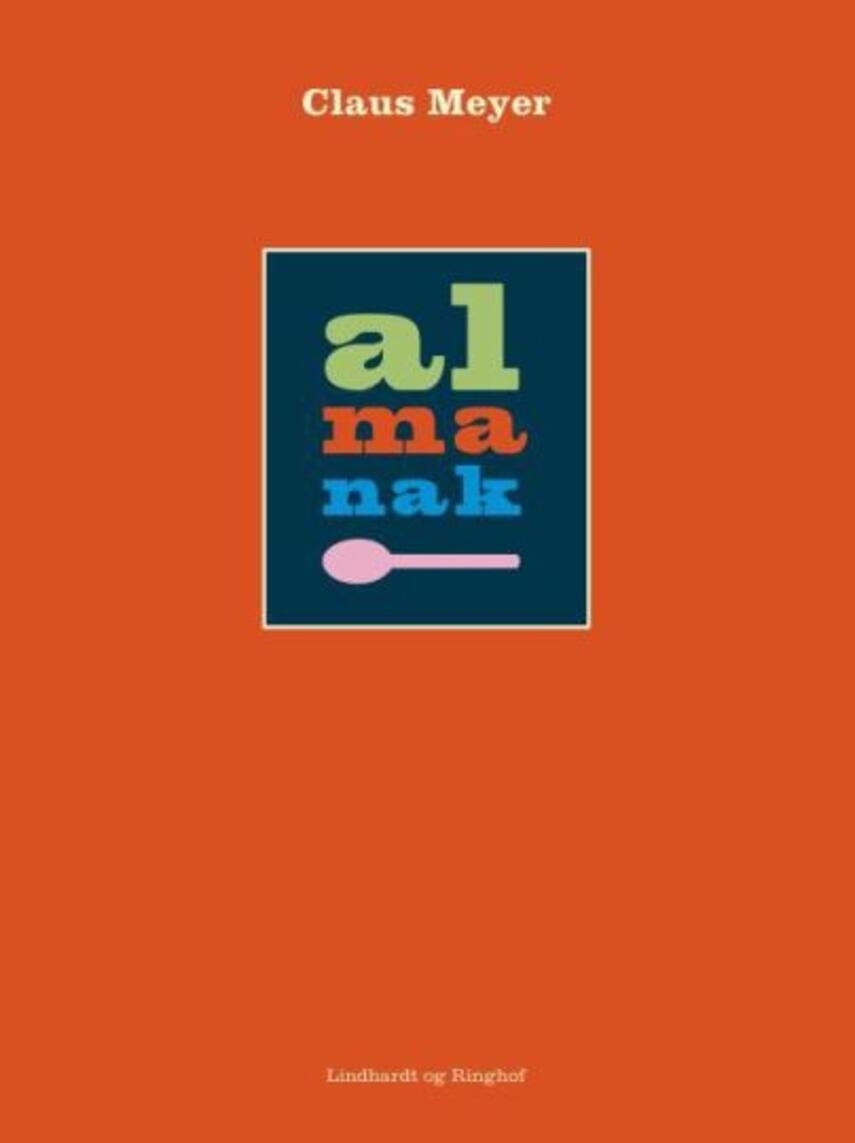 Claus Meyer: Almanak