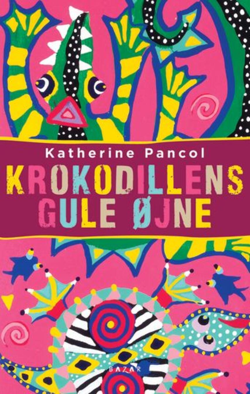 Katherine Pancol: Krokodillens gule øjne