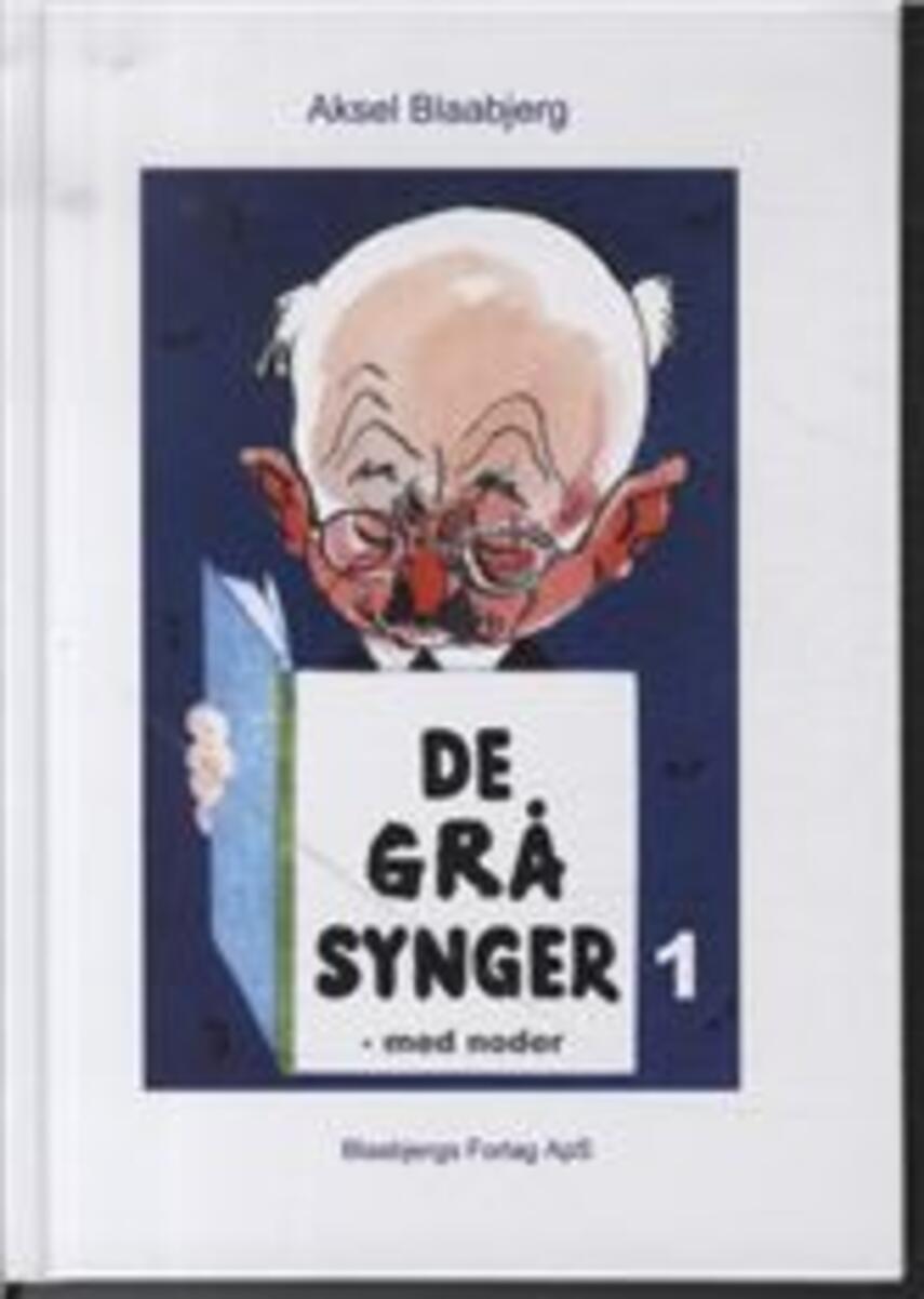 : De grå synger (Med noder)