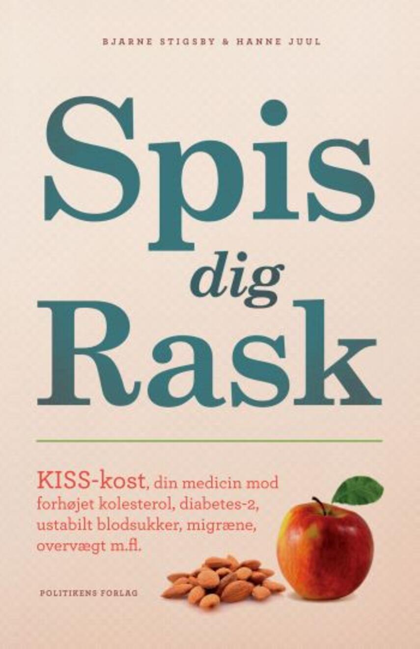 Bjarne Stigsby, Hanne Juul (f. 1972-06-11): Spis dig rask