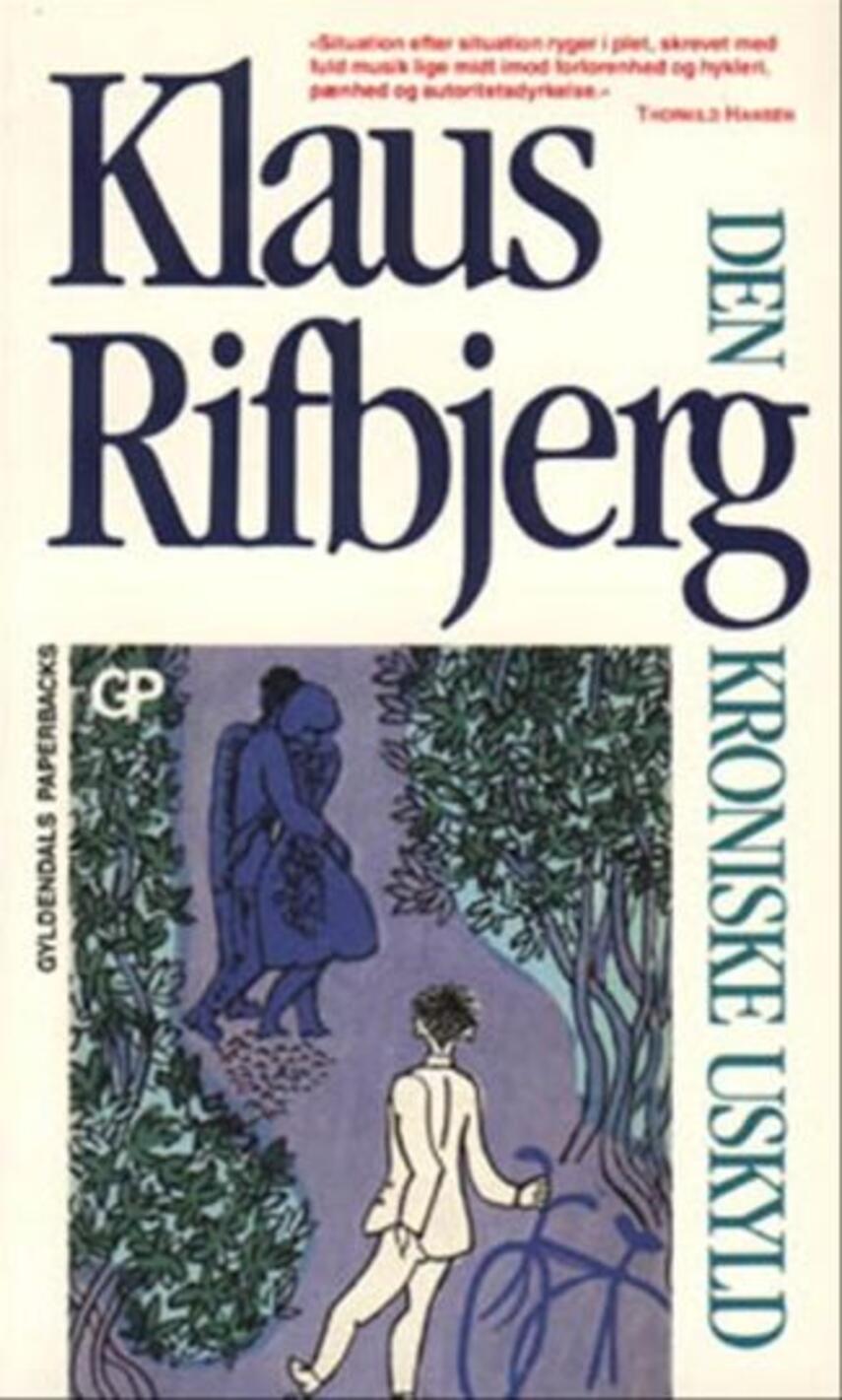 Klaus Rifbjerg: Den kroniske uskyld
