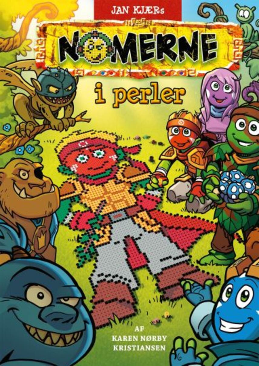 Karen Nørby Kristiansen (f. 1983): Nomerne i perler