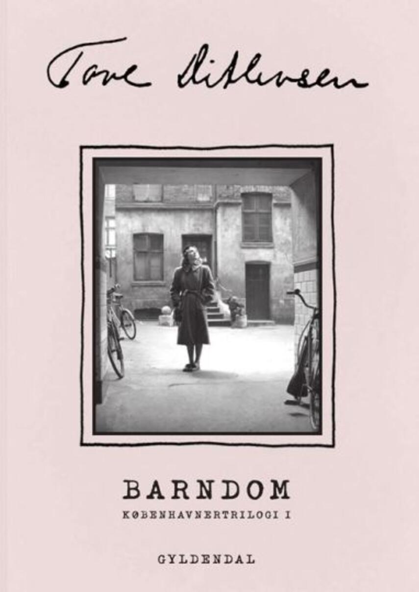 Tove Ditlevsen: Barndom
