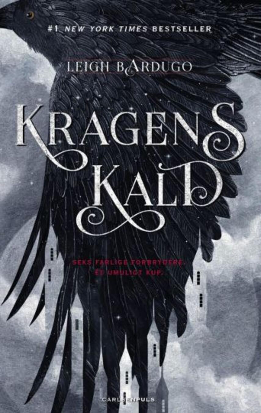 Leigh Bardugo: Kragens kald