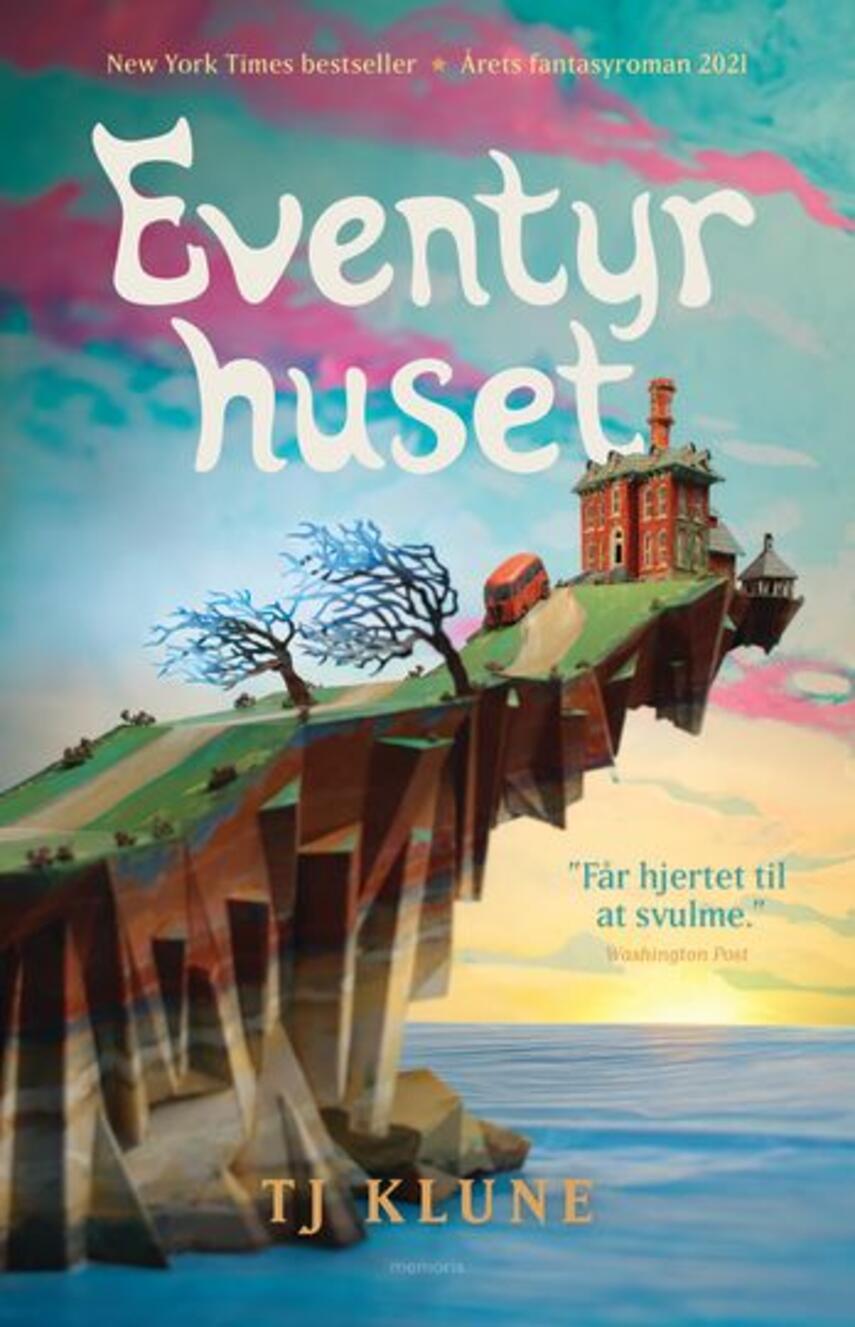 T. J. Klune: Eventyrhuset