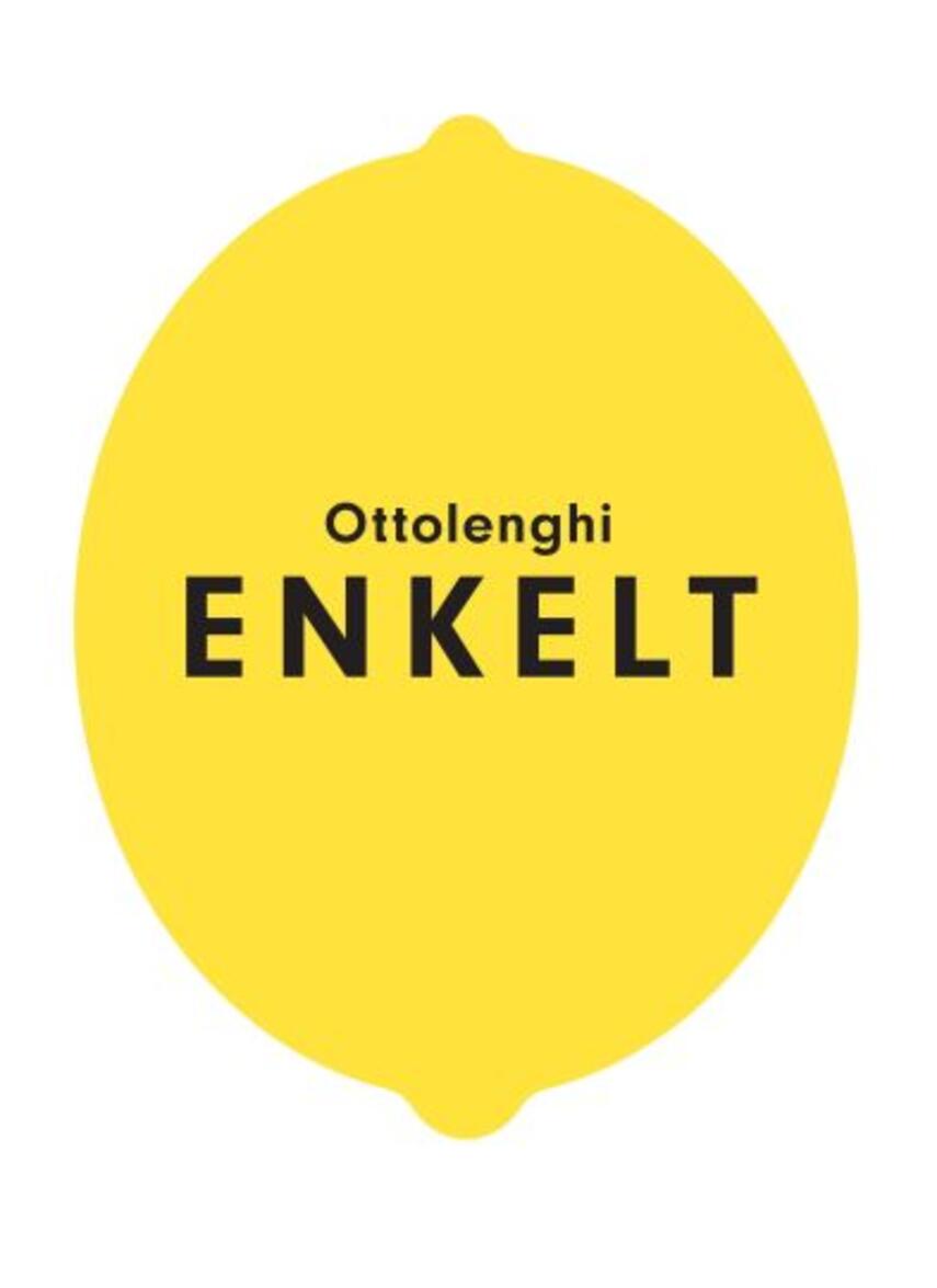 Yotam Ottolenghi: Enkelt