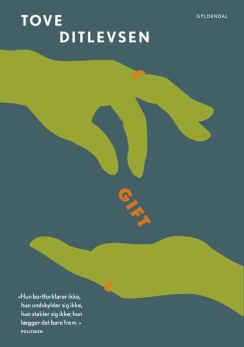 Tove Ditlevsen: Gift