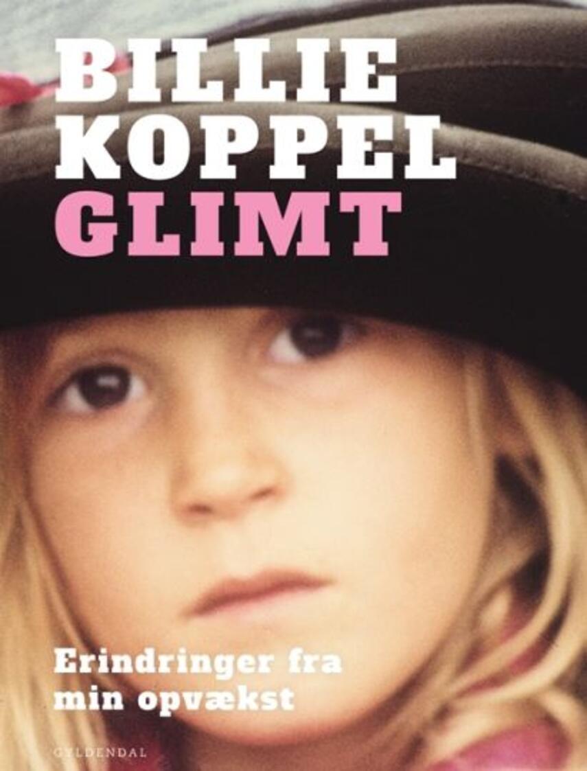 Billie Koppel: Glimt : erindringer fra min opvækst