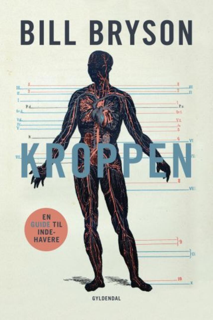 Bill Bryson: Kroppen : en guide til indehavere