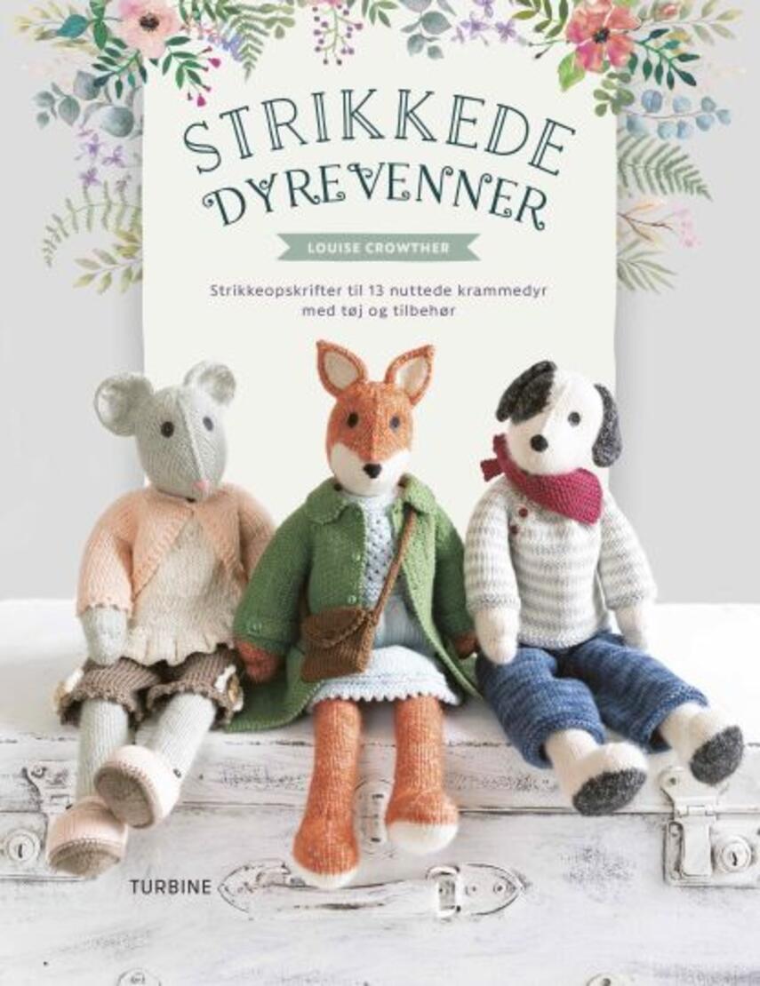 Louise Crowther: Strikkede dyrevenner