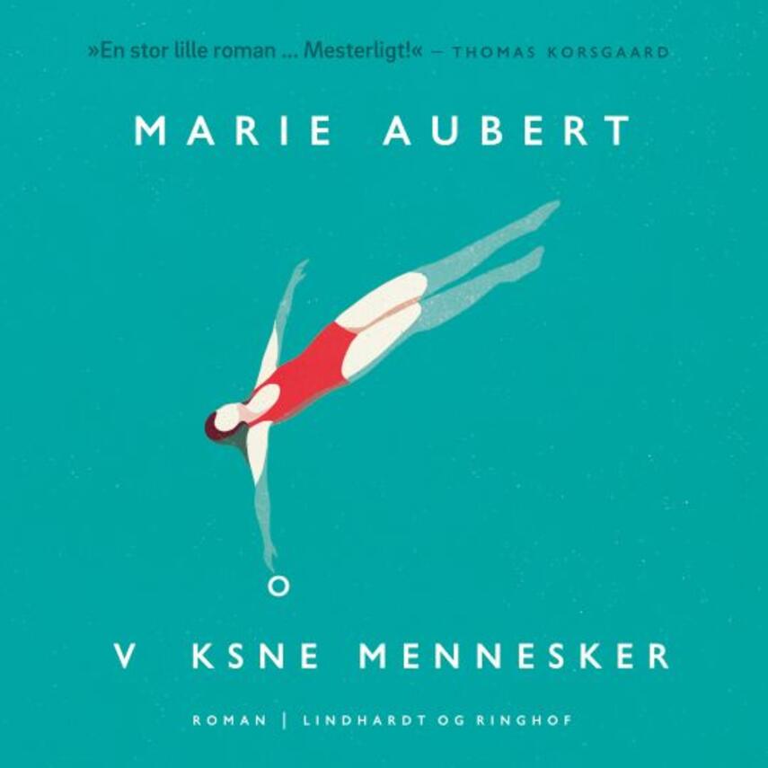 Marie Aubert: Voksne mennesker