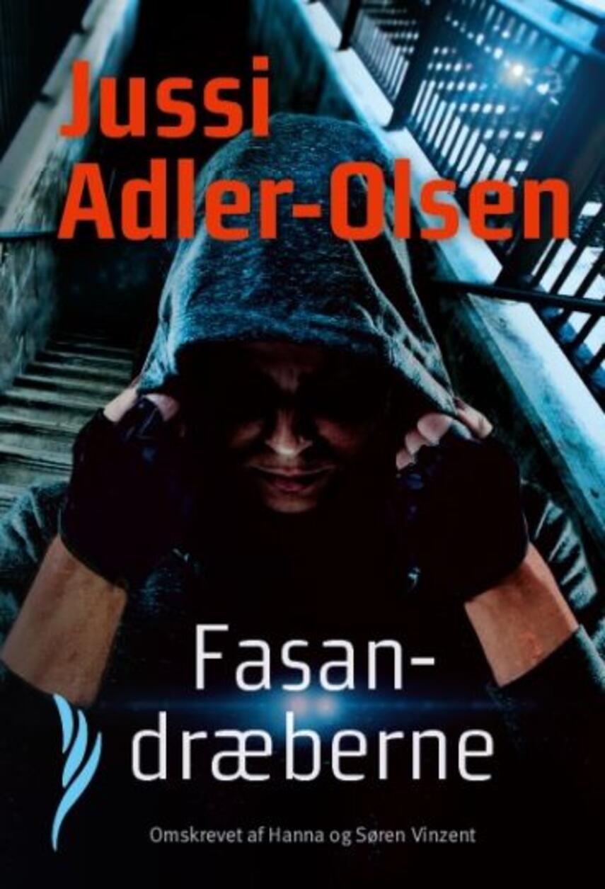 Jussi Adler-Olsen: Fasandræberne (Fjerlette bøger)