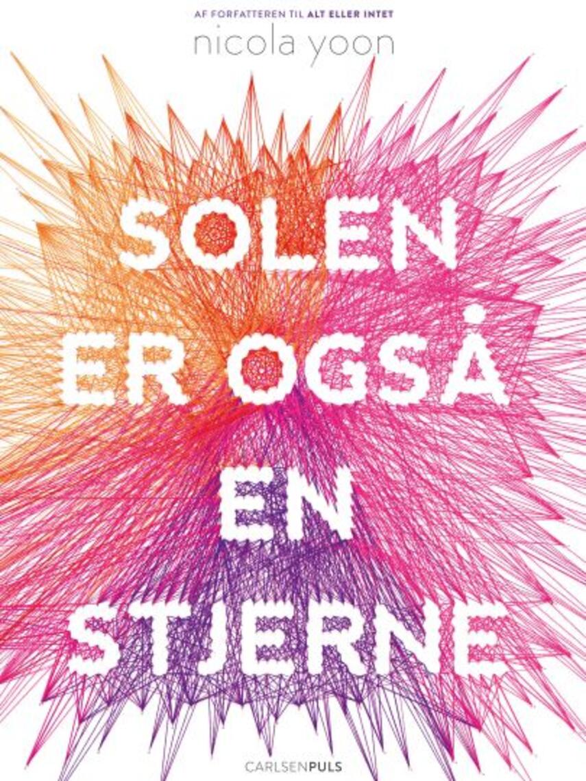 Nicola Yoon: Solen er også en stjerne