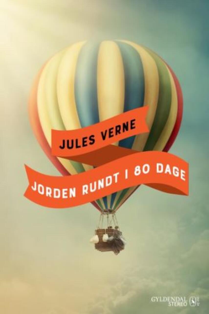 Bjarne Reuter: Jorden rundt i 80 dage