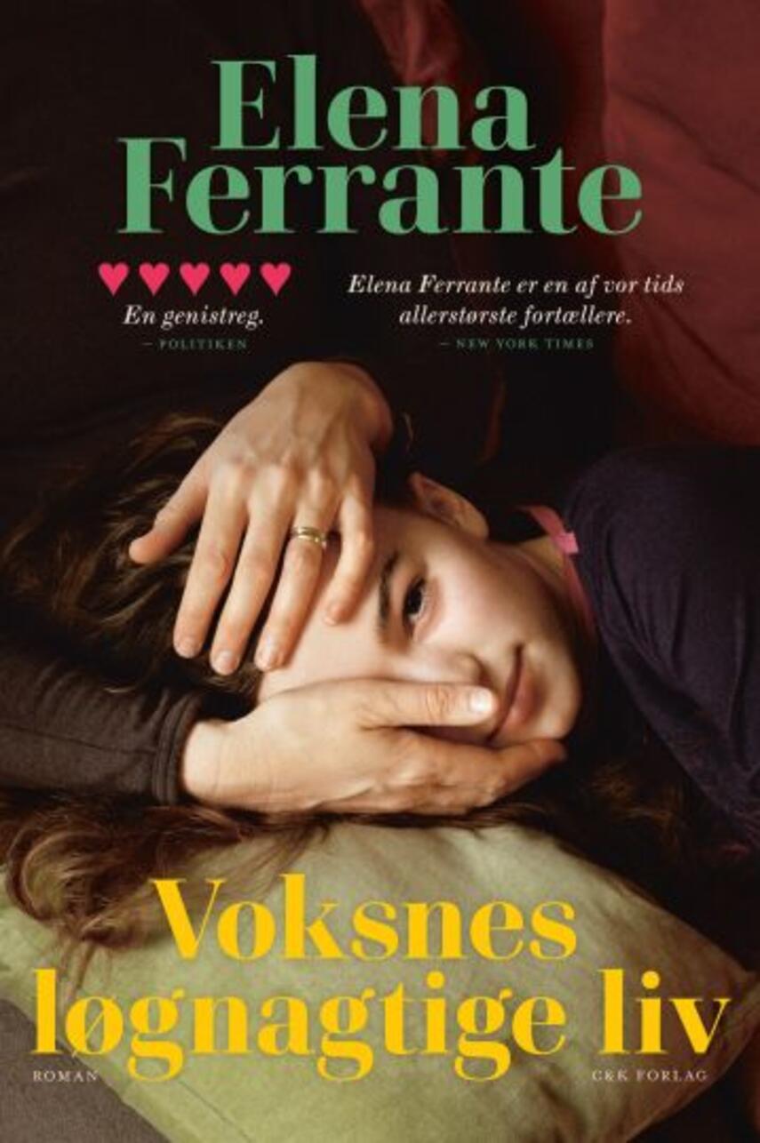 Elena Ferrante: Voksnes løgnagtige liv