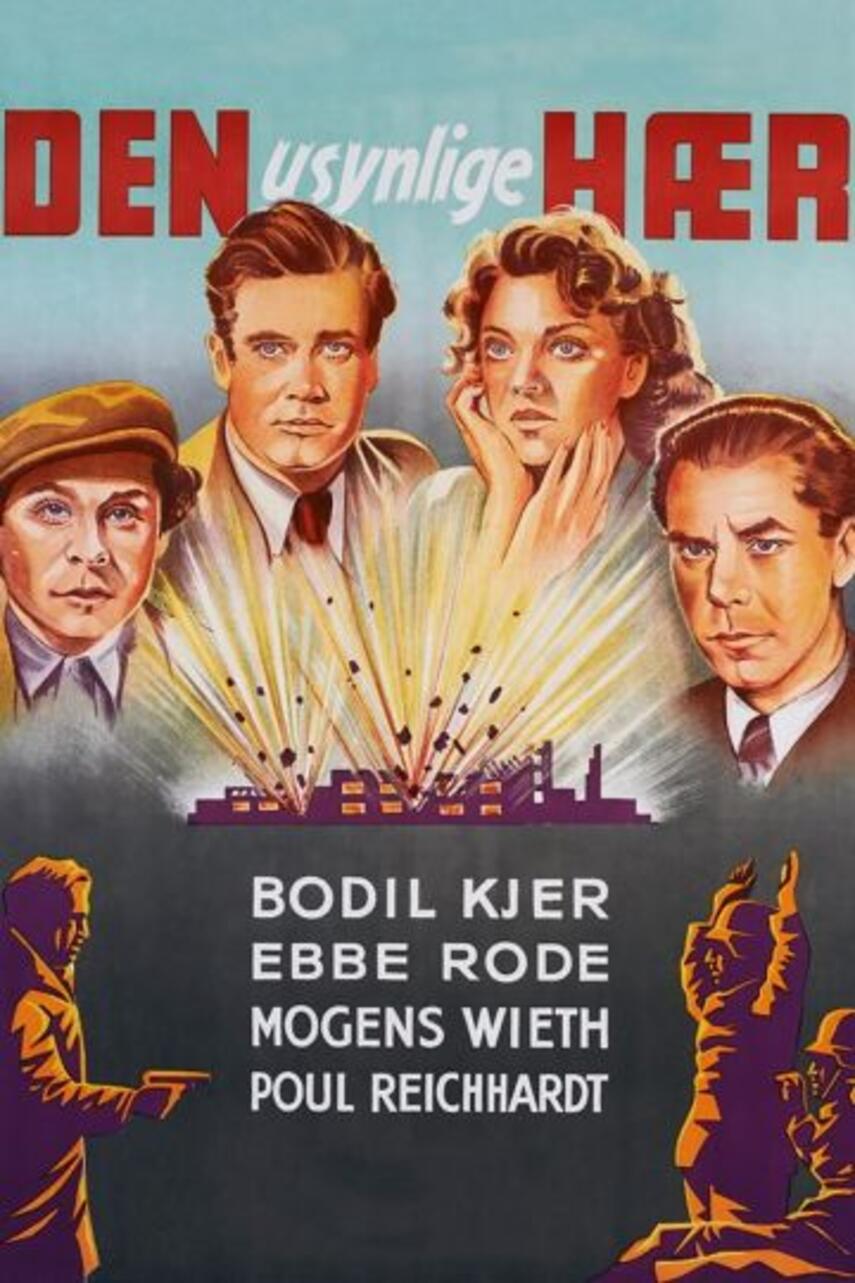 Knud Sønderby, Rudolf Frederiksen (f. 1897), Karl Andersson, Johan Jacobsen (f. 1912): Den usynlige Hær