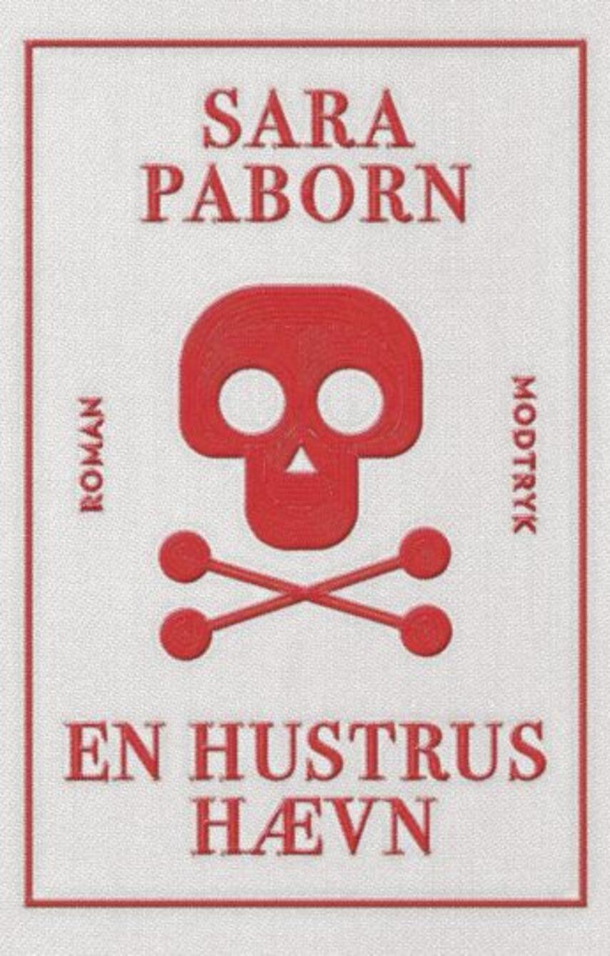 Sara Paborn (f. 1972): En hustrus hævn