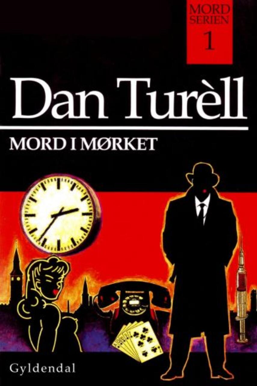 Dan Turèll: Mord i mørket