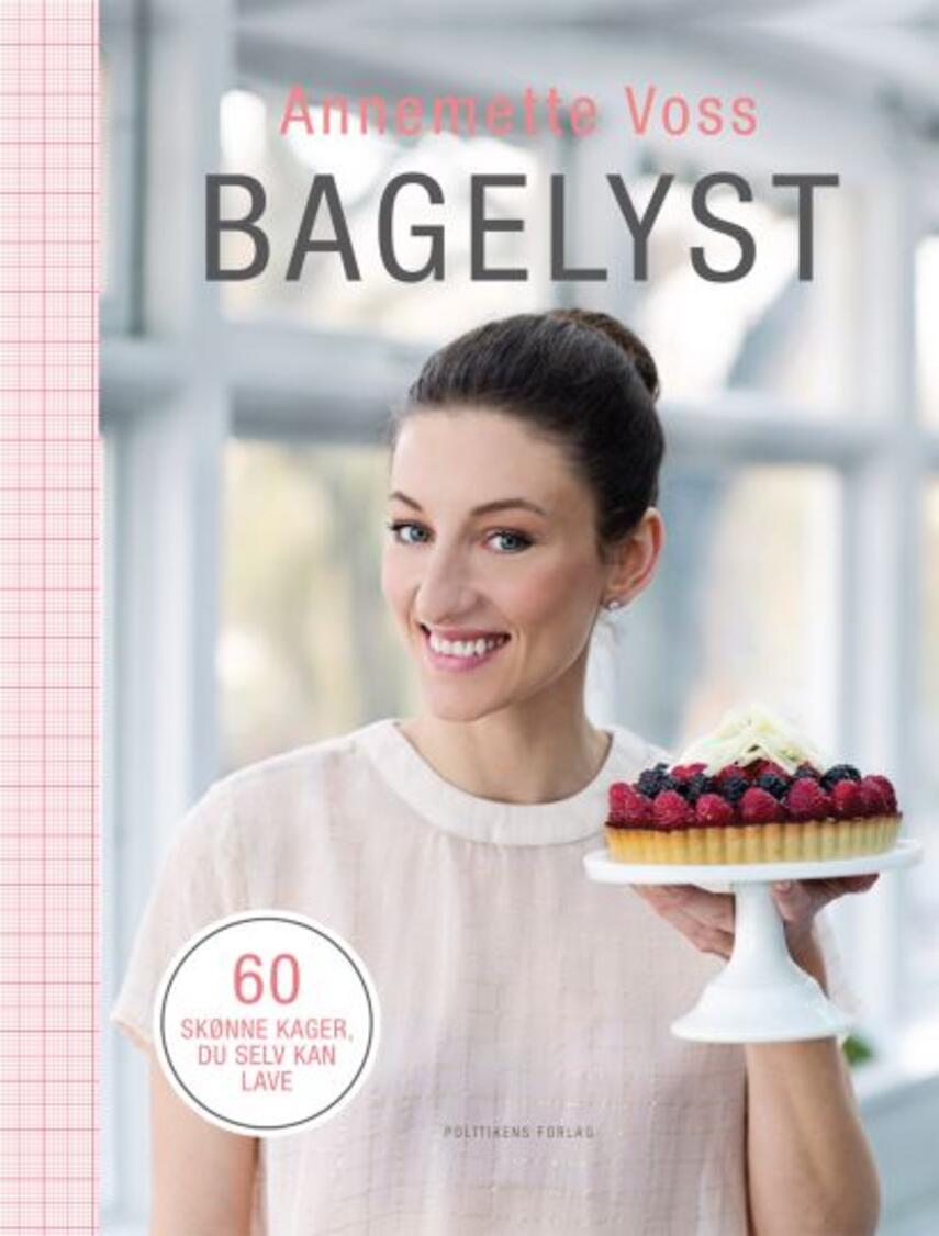 Annemette Voss: Bagelyst