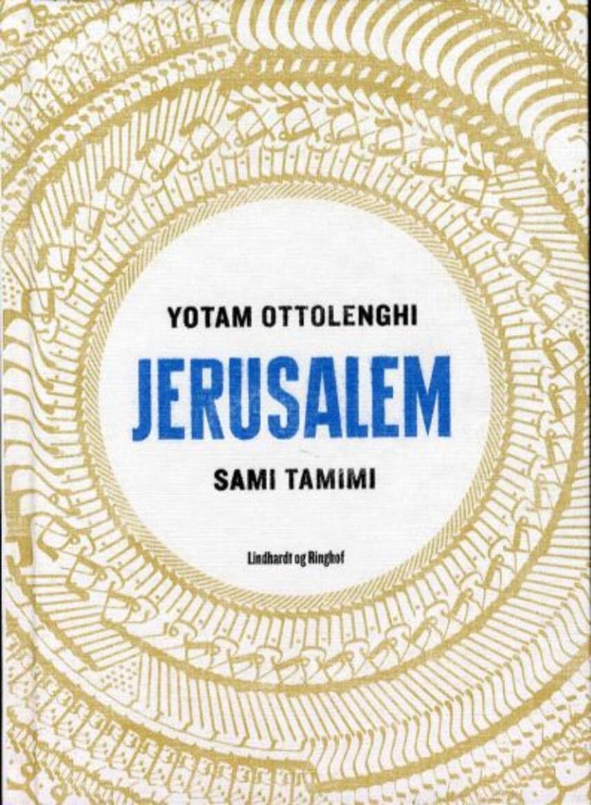 Yotam Ottolenghi, Sami Tamimi: Jerusalem