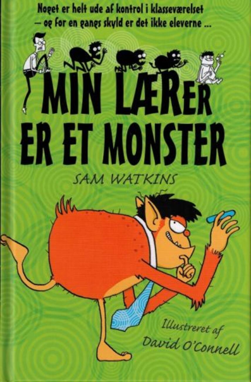 Sam Watkins: Min lærer er et monster