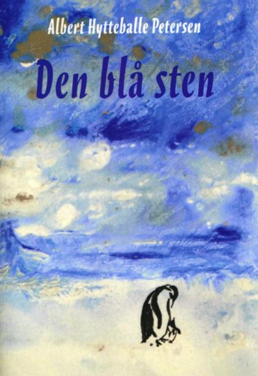 Albert Hytteballe Petersen (f. 1952): Den blå sten : den sandfærdige historie om mit liv med et usædvanligt dyr på Nørrebrogade og vores dramatiske flugt ud af Danmark