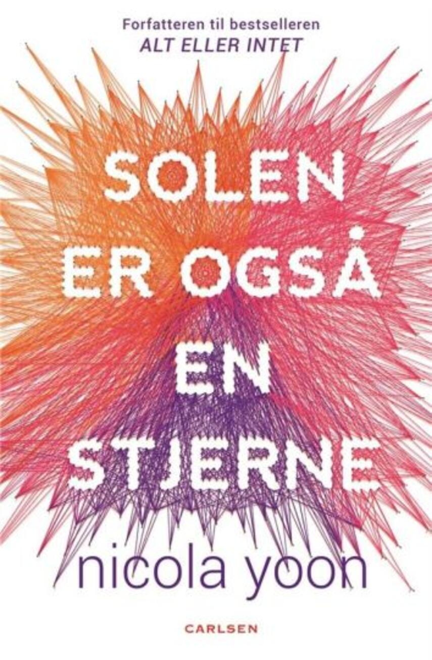 Nicola Yoon: Solen er også en stjerne