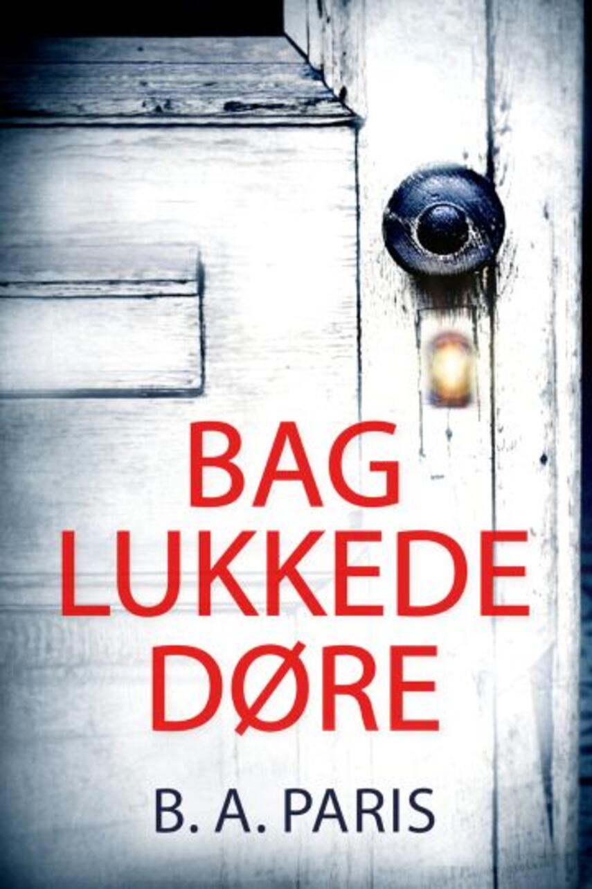 B. A. Paris: Bag lukkede døre