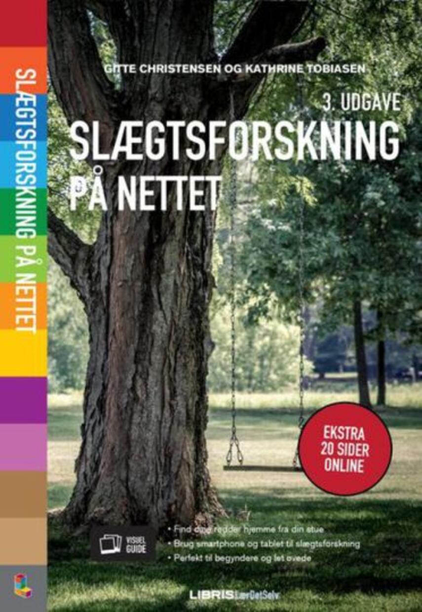 Gitte Christensen (f. 1973), Kathrine Tobiasen: Slægtsforskning på nettet