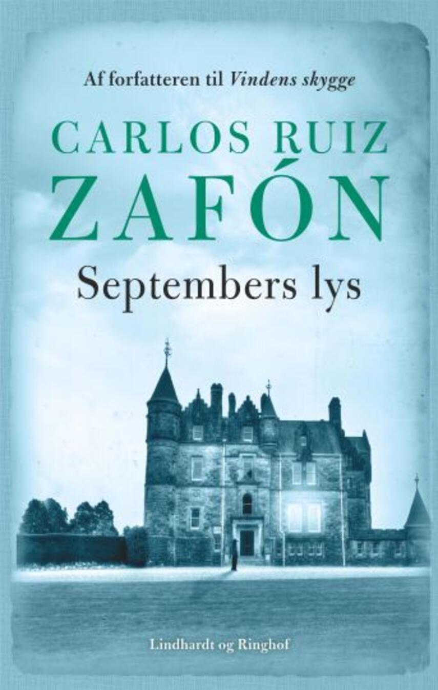 Carlos Ruiz Zafón: Septembers lys