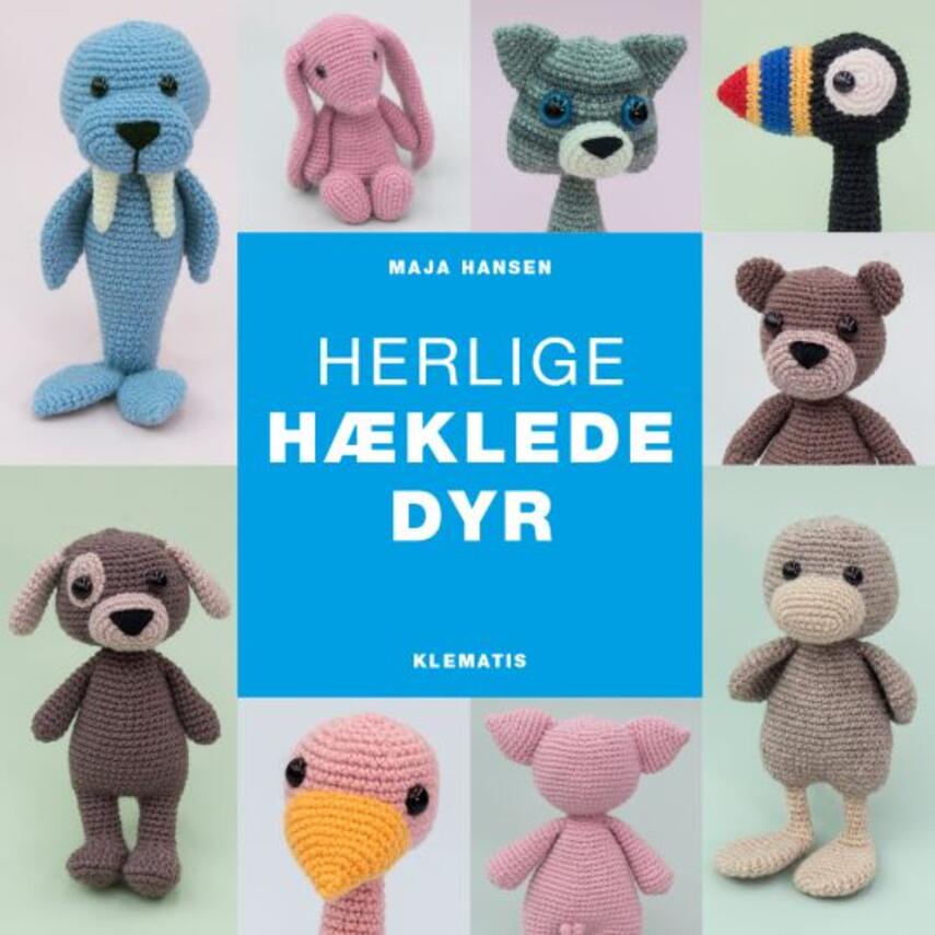 Maja Hansen (f. 1982-05-02): Herlige hæklede dyr