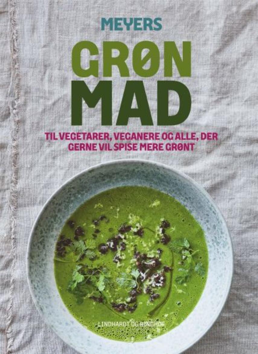 Claus Meyer: Meyers grøn mad