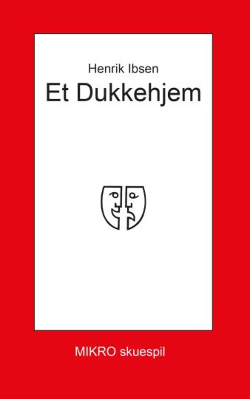 Henrik Ibsen: Et dukkehjem