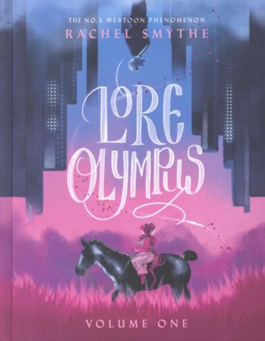Rachel Smythe: Lore Olympus. Volume one (UK edition)