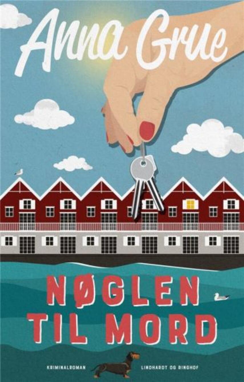 Anna Grue: Nøglen til mord : kriminalroman
