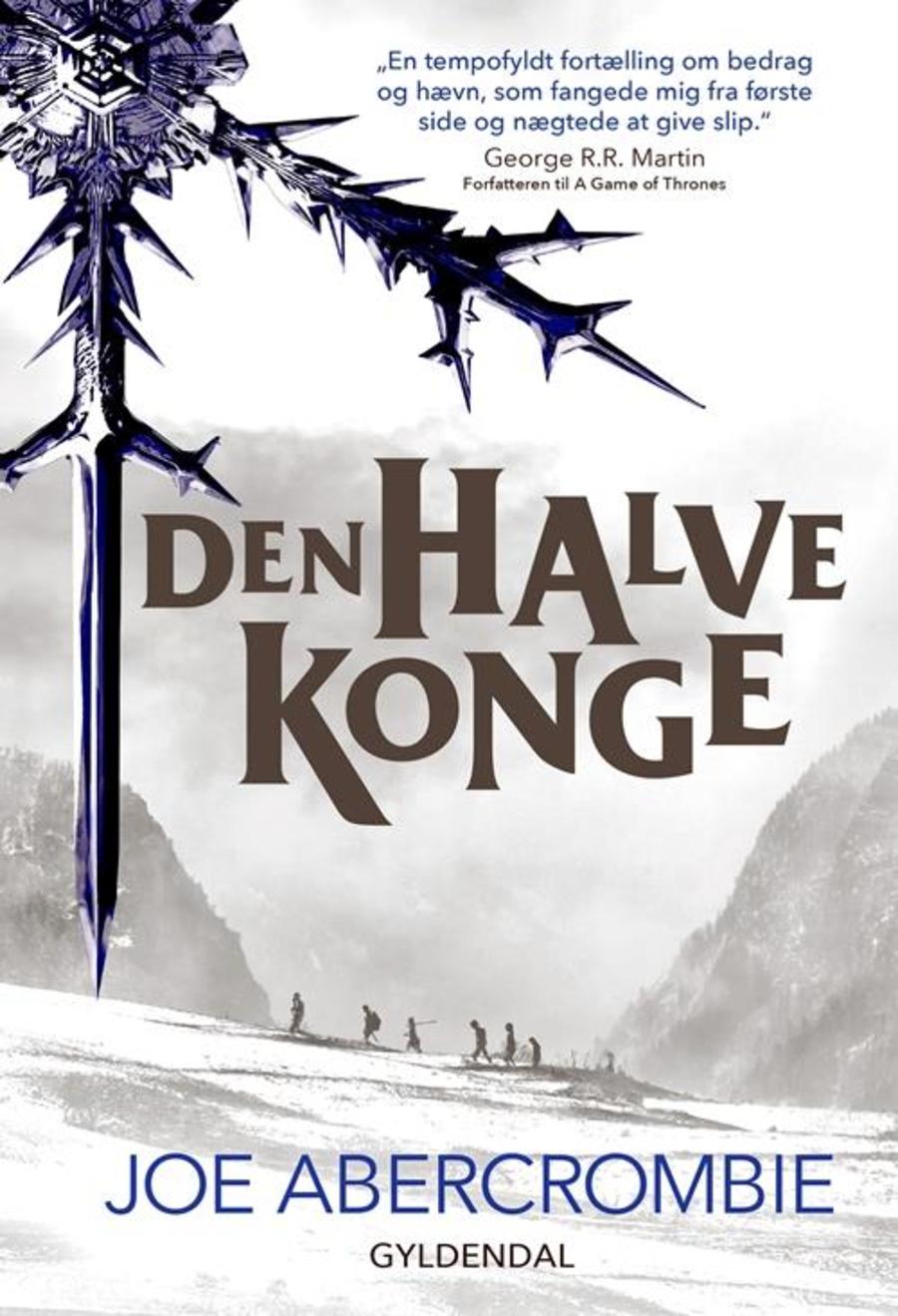 Den halve konge af Joe Abercrombie Den halve konge af Joe Abercrombie