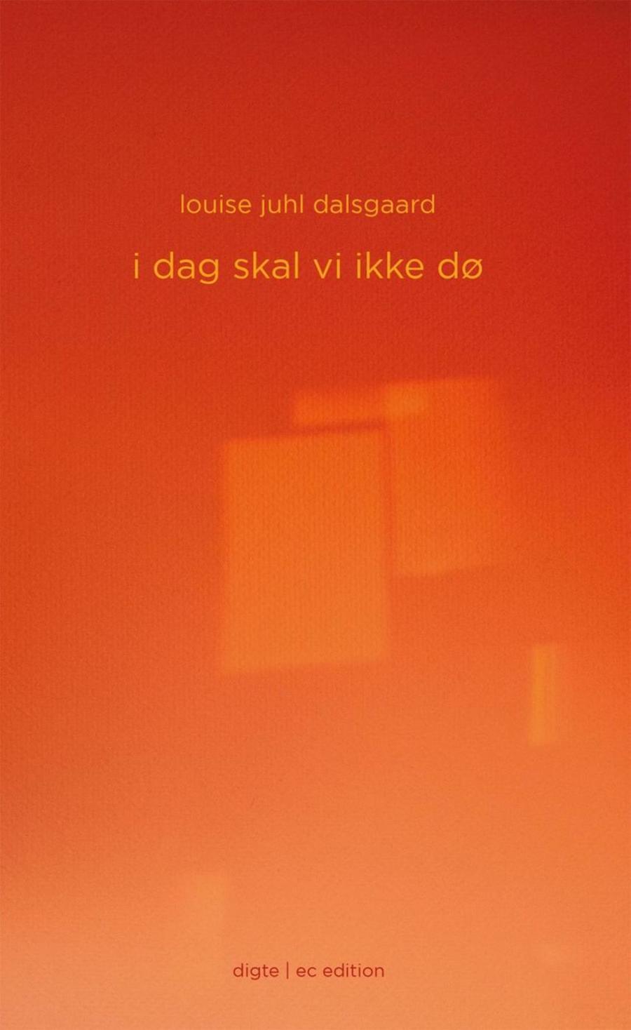 Orange forside af bogen: I dag skal vi ikke dø